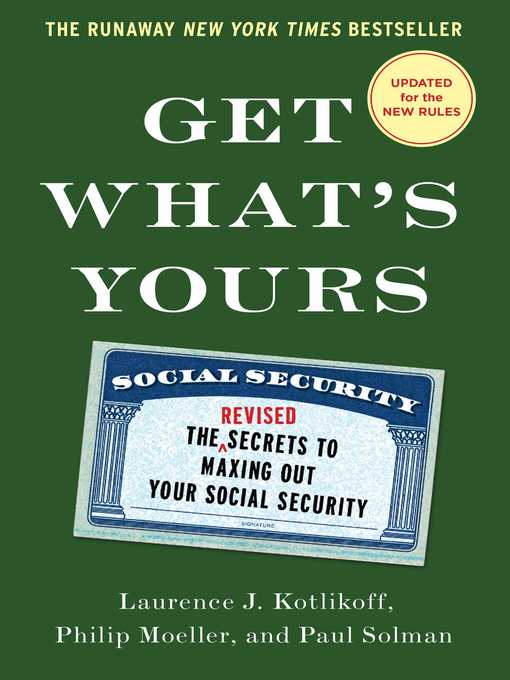 Title details for Get What's Yours by Laurence J. Kotlikoff - Wait list
